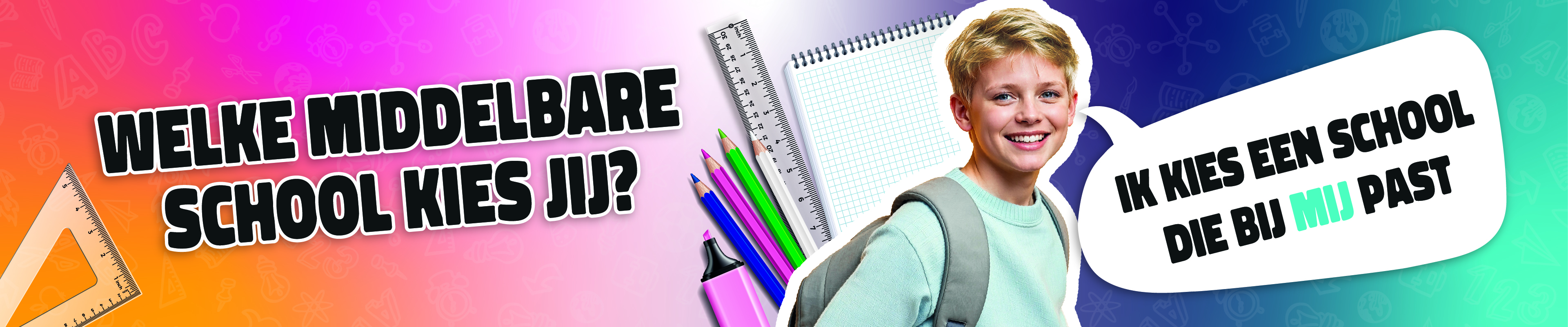 Welke middelbare school kies jij?